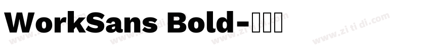 WorkSans Bold字体转换